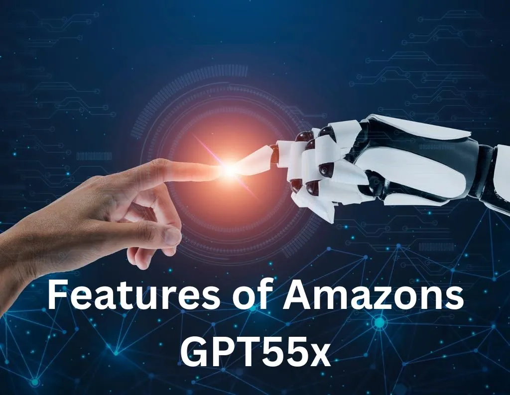 features of Amazons GPT55x