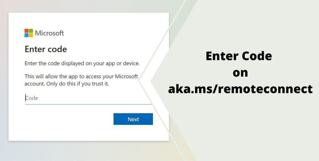 enter code on https://aka.ms/remoteconnect