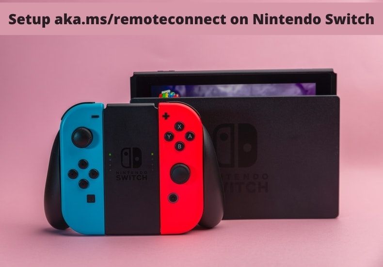 setup-aka-ms-remoteconnect-on-nintendo-switch