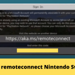 https://aka.mFix https aka ms remoteconnect Nintendo Switch Errors/remoteconnect Nintendo Switch Error