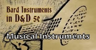 Musical Instruments in D&D 5e Tools