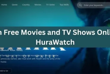 Watch Free Movies and TV Shows Online on HuraWatch