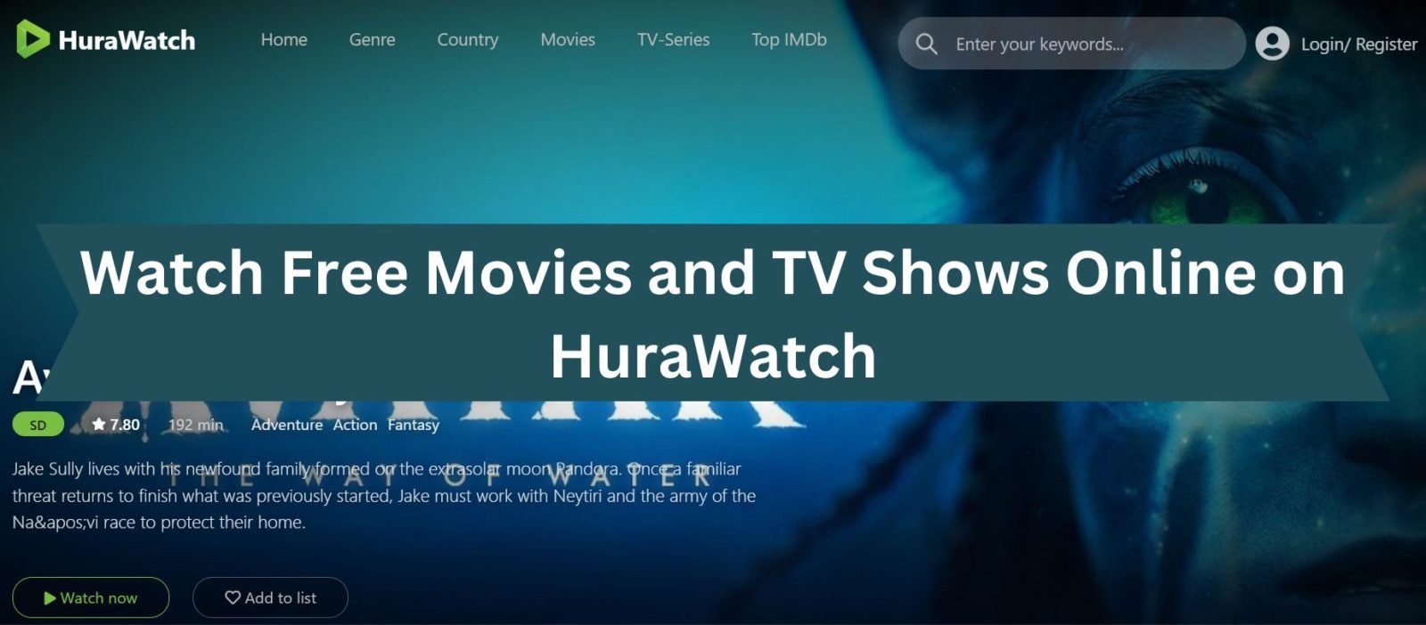 Watch Free Movies and TV Shows Online on HuraWatch