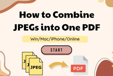How to Combine JPEGs into One PDF Free