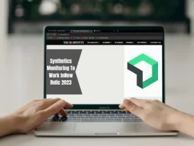 Synthetics Monitoring To Work In New Relic 2023