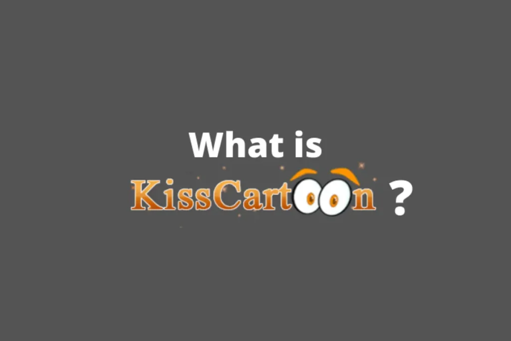 What is kisscartoon board