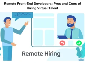 Remote Front-End Developers Pros and Cons of Hiring Virtual Talent